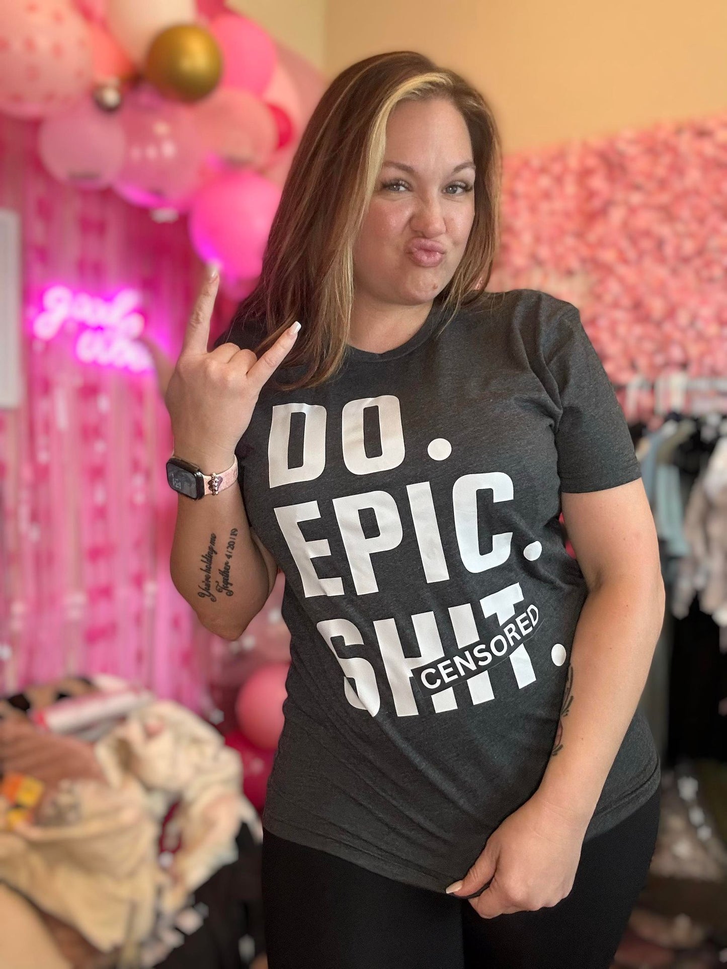 Do Epic Sh*t